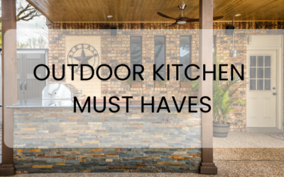 Top Must Haves and Trends for Outdoor Kitchens in Texas